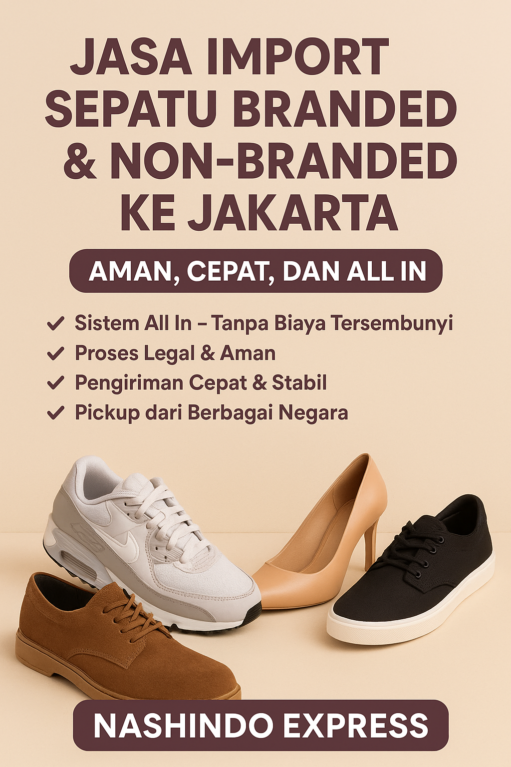 Jasa Import Sepatu Branded & Non-Branded ke Jakarta Indonesia
