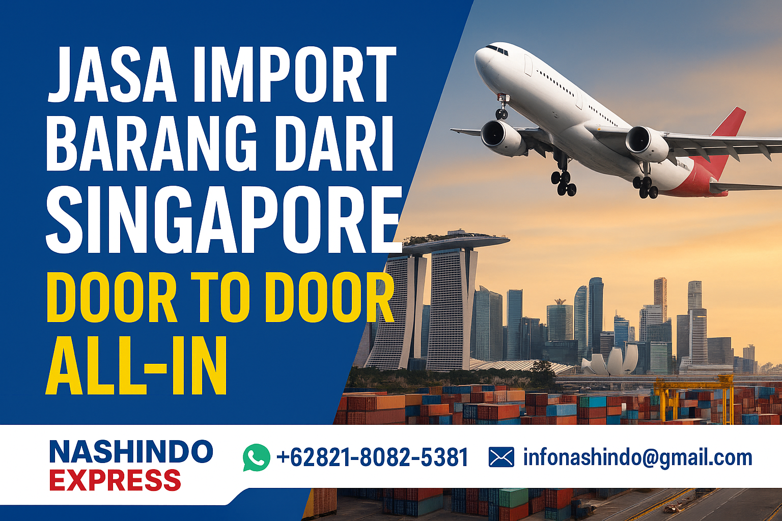 Jasa Import Barang dari Singapore Terpercaya – Nashindo Express Door to Door