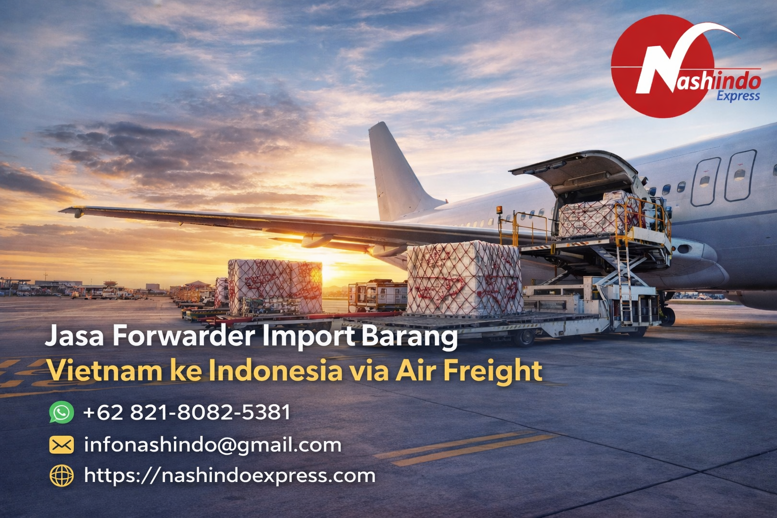 Jasa Forwarder Import Barang dari Vietnam ke Indonesia via Air Freight