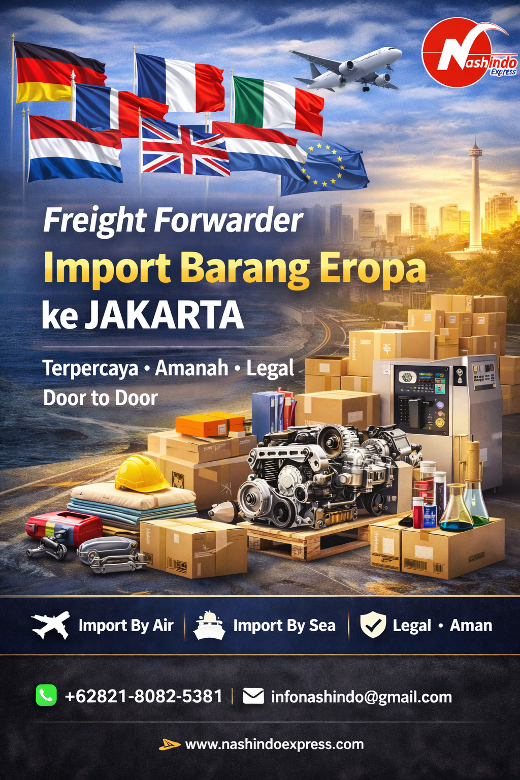 Freight Forwarder Import Barang Eropa ke Jakarta Terpercaya & Amanah