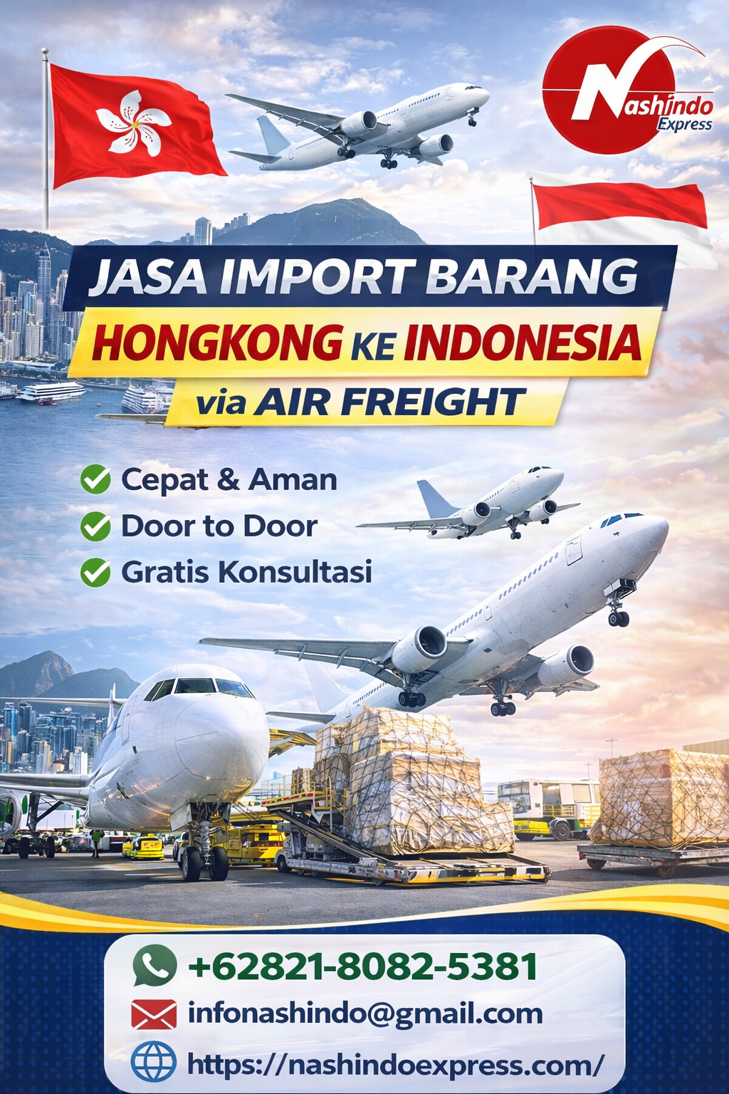 Layanan jasa import barang dari Hongkong ke Indonesia via air freight cepat, aman, dan door to door bersama Nashindo Express. Proses mudah tanpa ribet, harga transparan, cocok untuk bisnis & personal. Hubungi kami sekarang