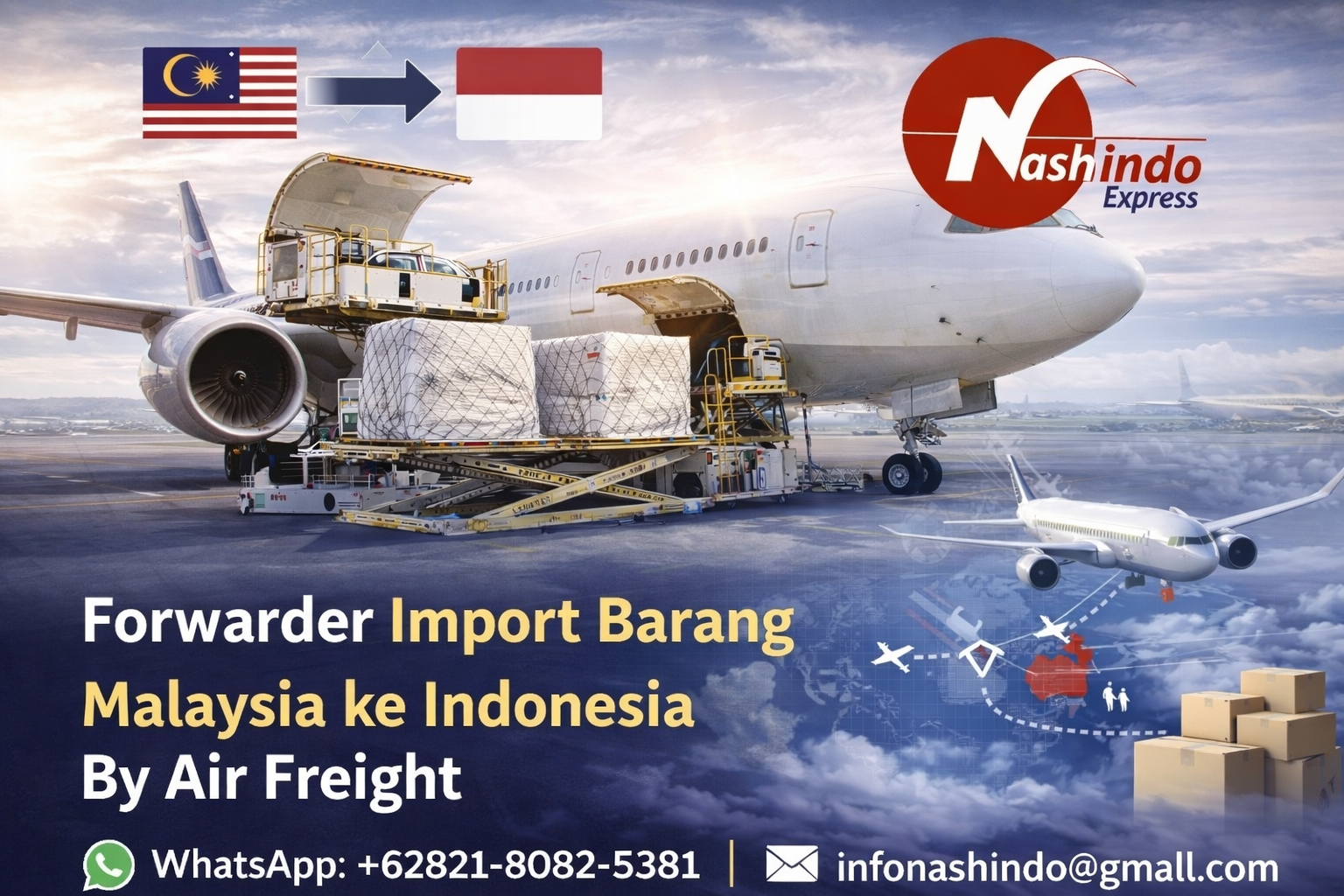 Jasa forwarder import barang dari Malaysia ke Indonesia via udara (air freight). Proses cepat, aman, door to door & dibantu bea cukai. Hubungi Nashindo Express sekarang