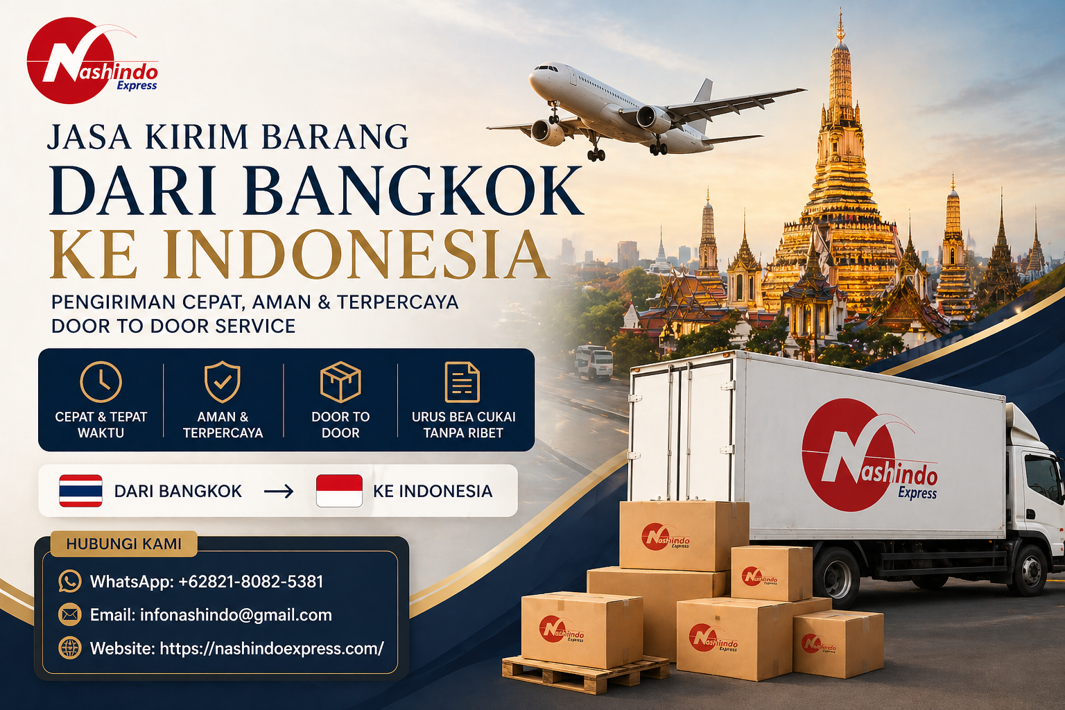 Forwarder Import Layanan jasa kirim barang dari Bangkok ke Indonesia cepat, aman, dan terpercaya. Door to door service, biaya transparan, tanpa ribet bersama Nashindo Express.