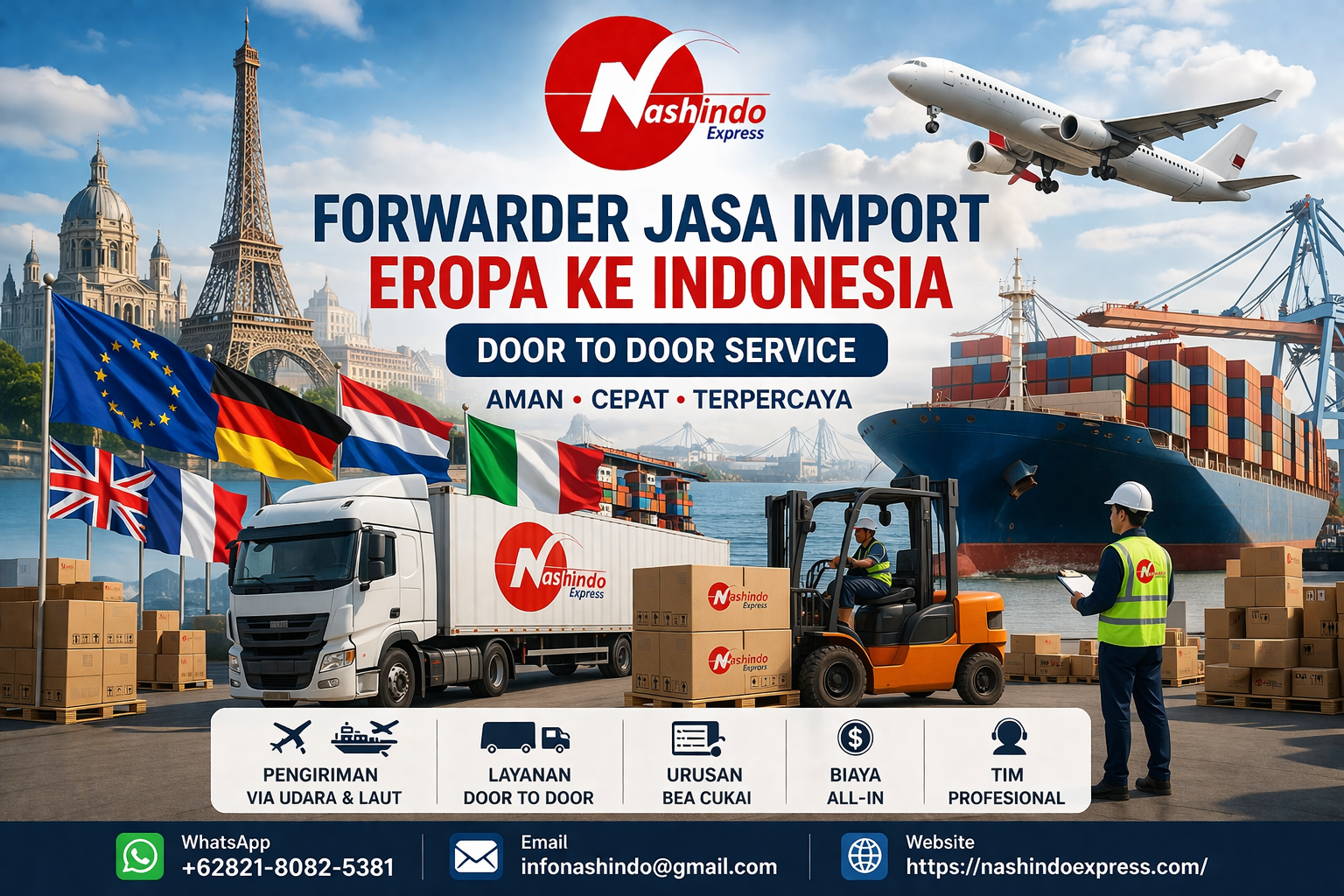 Nashindo Express melayani jasa import barang dari Eropa ke Indonesia dengan sistem door to door. Pengiriman via air freight & sea freight dari Jerman, Belanda, Italia, Inggris, hingga ke seluruh Indonesia. Biaya all-in termasuk bea masuk, pajak, dan customs clearance. Aman, cepat, dan terpercaya untuk import mesin, fashion, kosmetik, hingga peralatan industri. Konsultasi gratis sekarang.