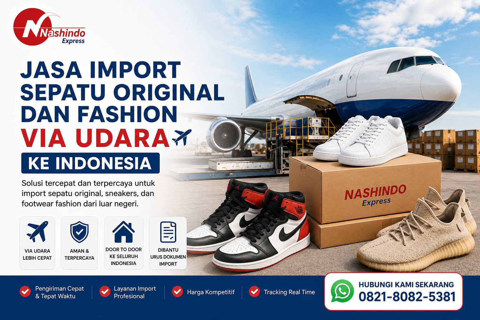 Jasa Import Sepatu Original dan Fashion via Udara ke Indonesia Jasa Import Sepatu Original dan Fashion via Udara ke Indonesia