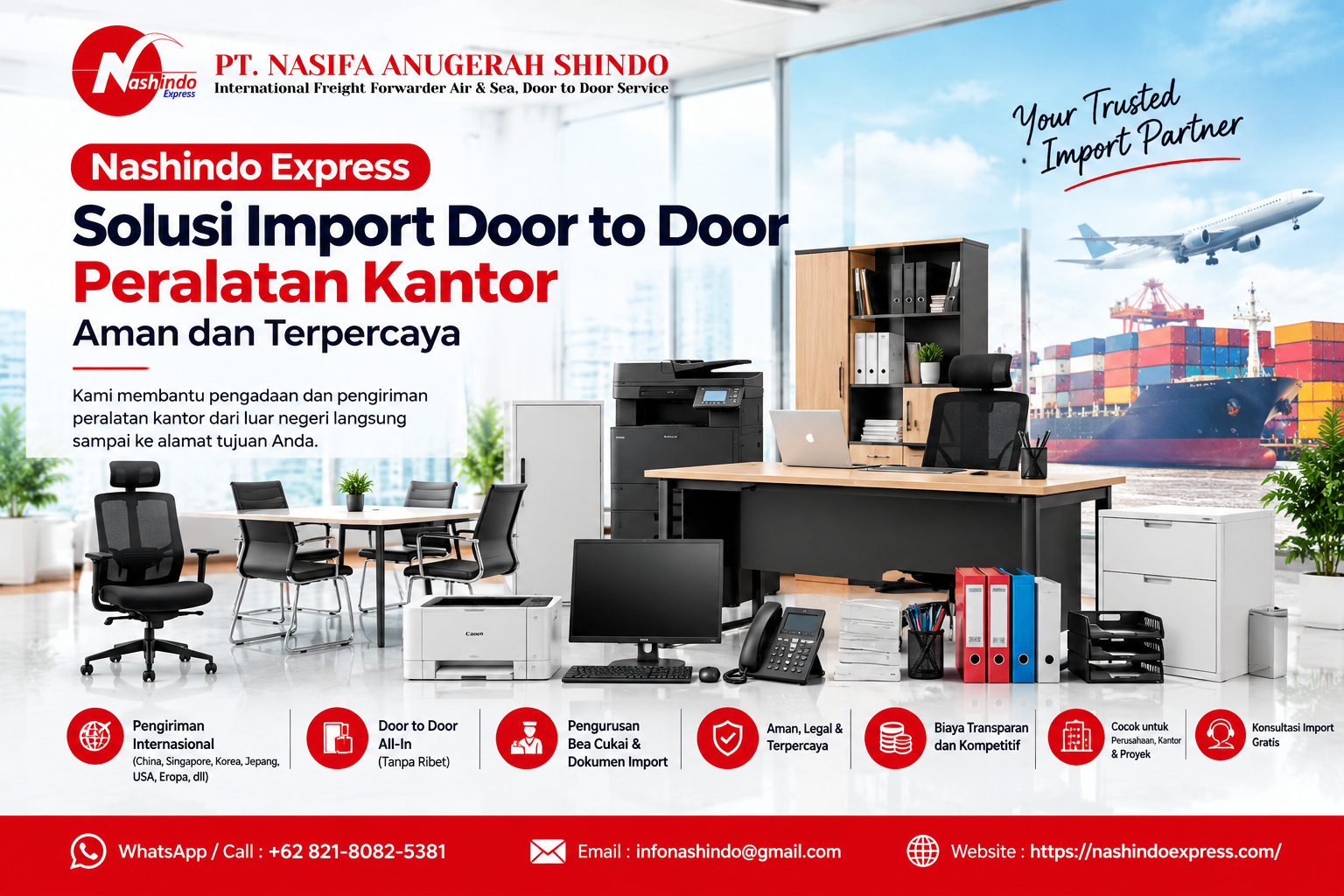 Nashindo Express: Solusi Import Door to Door Peralatan Kantor Aman dan Terpercaya